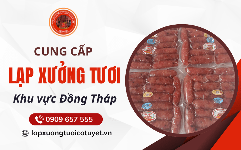 Lạp xưởng tươi Đồng Tháp