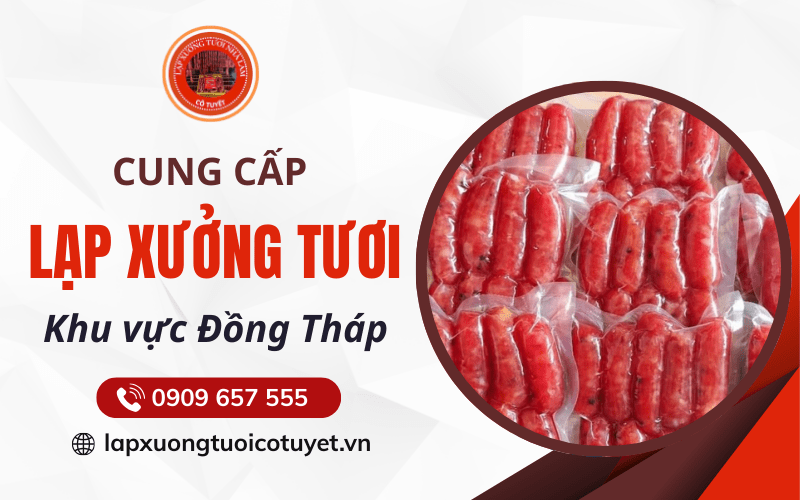Lạp xưởng tươi Đồng Tháp