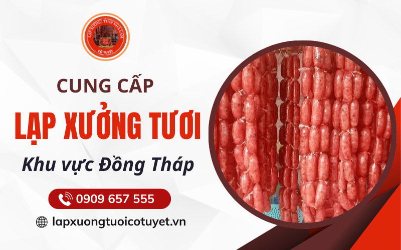 Lạp xưởng tươi Đồng Tháp