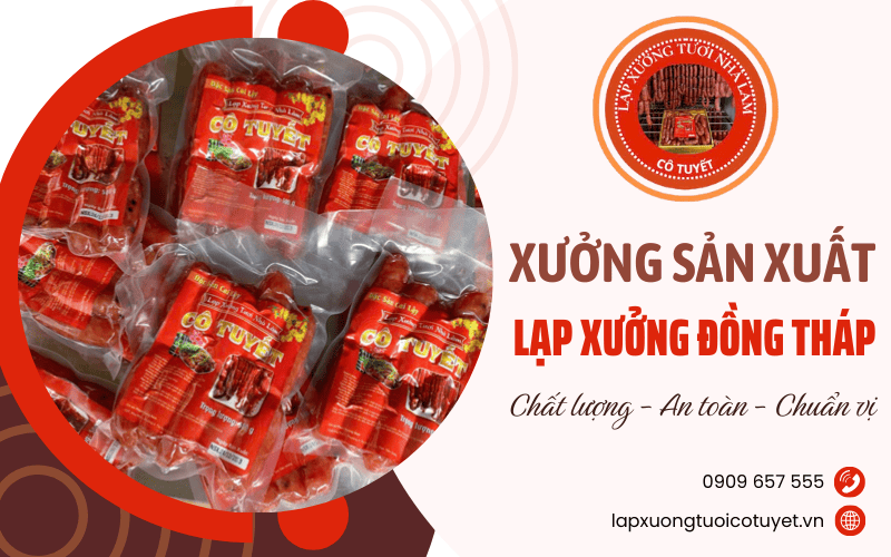 xưởng sản xuất lạp xưởng Đồng Tháp