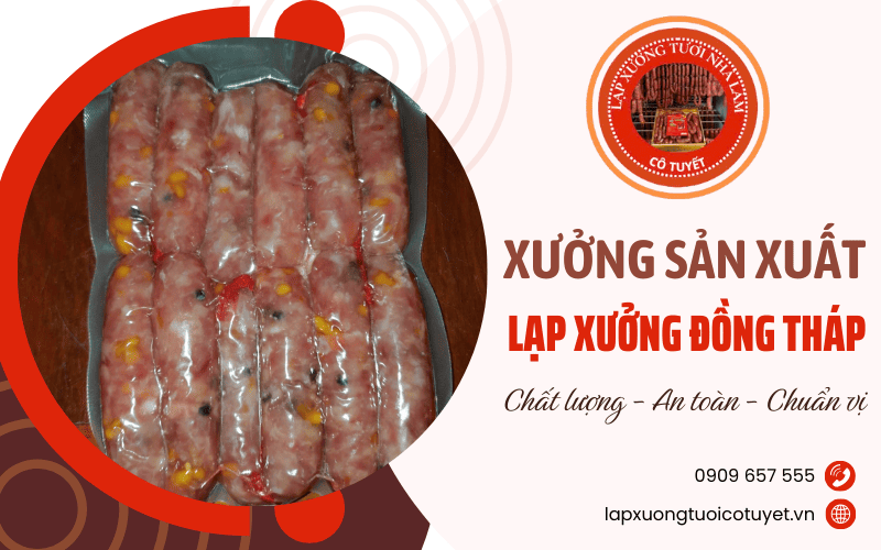 xưởng sản xuất lạp xưởng Đồng Tháp