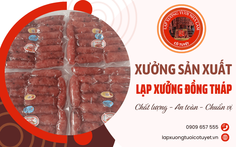 xưởng sản xuất lạp xưởng Đồng Tháp